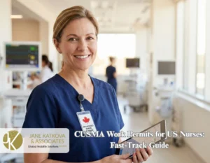 CUSMA Work Permits for US Nurses Fast-Track Guide