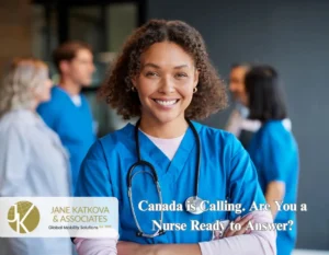 Canada is Calling. Are You a Nurse Ready to Answer