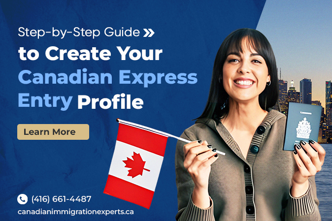 Create Your Canadian Express Entry Profile