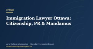 Parliament Hill in Ottawa, representing citizenship, PR and Federal Court mandamus immigration help